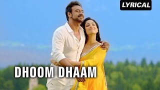 Dhoom Dhaam (Lyrical Song) | Action Jackson | Ajay Devgn &amp; Yami Gautam