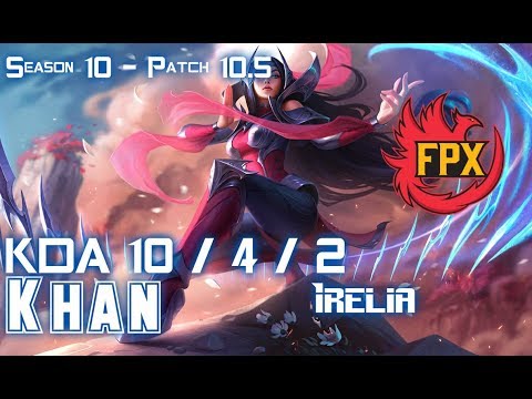 FPX Khan IRELIA vs AATROX Top - Patch 10.5 KR Ranked