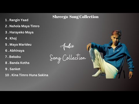 Shreego Song Collection || Shreego New Songs