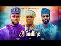 LOVE OF OUR BLOODLINE Latest Nigeria Movie 2025 EGO NWOSU MAURICE SAM ADAM GARBA