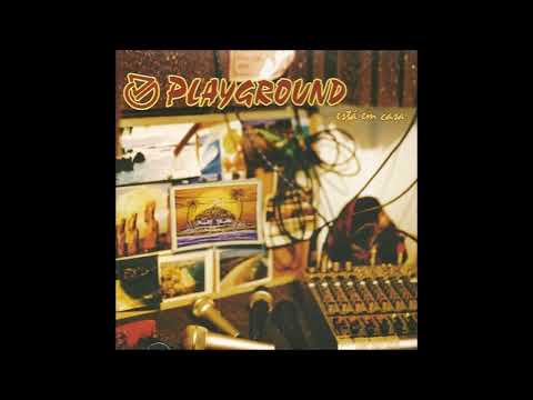 Playground  – Está Em Casa - 2005  FULL ALBUM