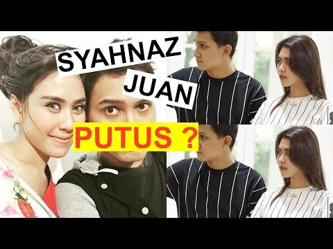 Syahnaz Sadiqah - Juan Benedict Akhirnya Putus, Syahnaz Ketahuan Selingkuh Di Belakang Juan