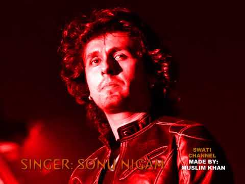 MAIN DUNIYA TERI CHORH CHALA ( Singer, Sonu Nigam ) ALBUM, BEWAFA SANAM