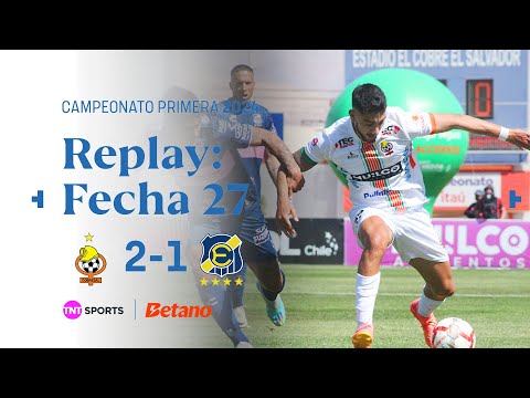 TNT Sports Replay | Cobresal 2 - 1 Everton | Fecha 27