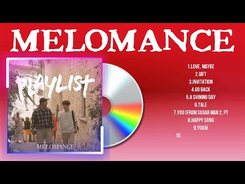 MeloMance Songs Playlist 2024 - Top Tracks 2024 Playlist - Billboard Best Singer MeloMance Grea