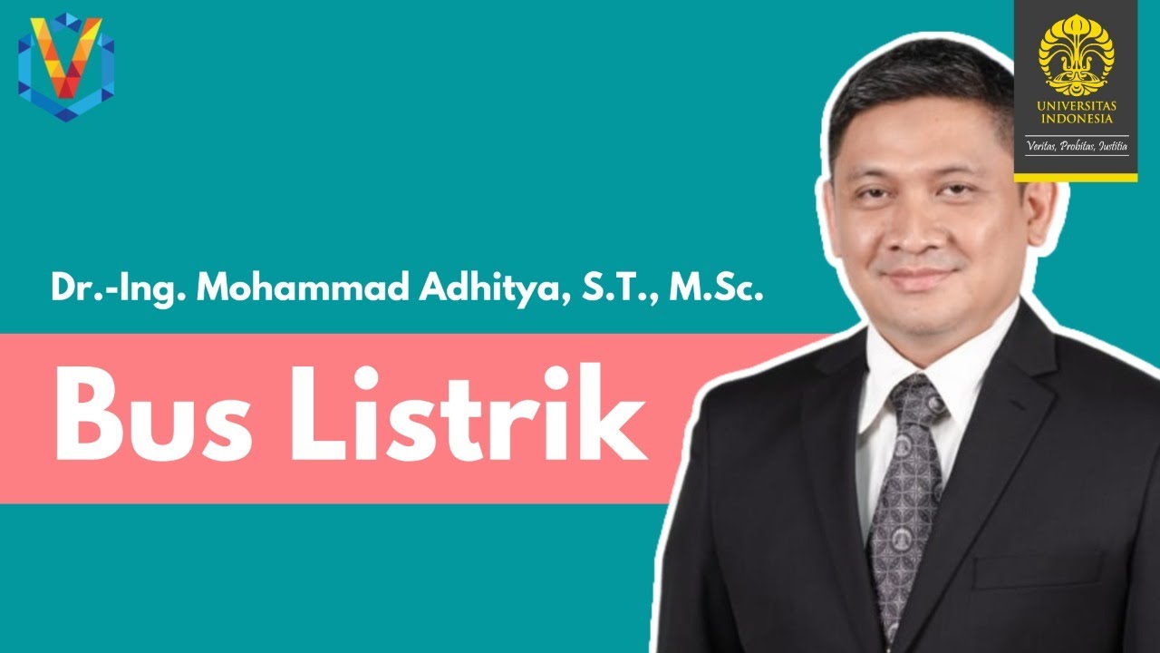 Bus Listrik I Dr.-Ing. Mohammad Adhitya, S.T., M.Sc.