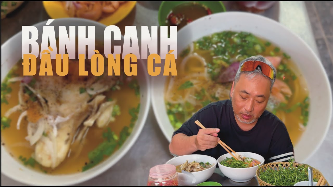 Bánh canh đầu lòng cá