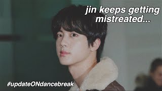 is bighit mistreating jin?