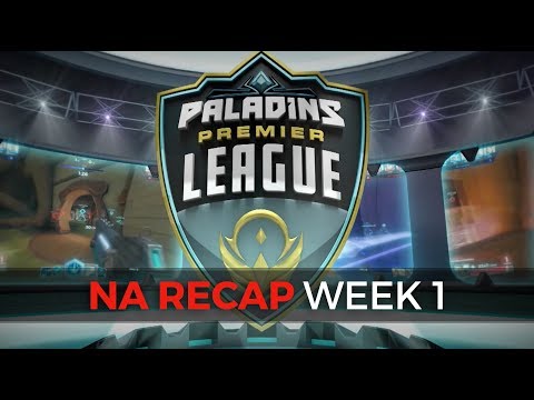 Paladins Premier League - NA Week 1 Recap