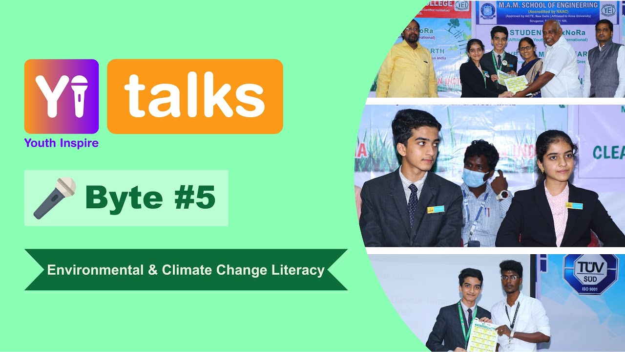 Yi Talks | Environmental & Climate Change Literacy | MAM College of Engineering, Trichy