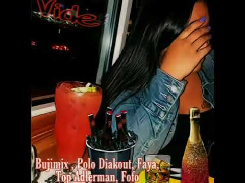 Buji mix - vide ft Top adlerman, polo Djakout ,faya, fofo