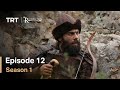 Resurrection Ertugrul Season 1 Episode 12