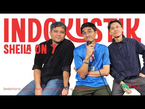 #INDOKUSTIK - Sheila On 7 - Sederhana, Radio, Hari Bersamanya, Yang Terlewatkan