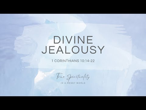Divine Jealousy - 2023-06-25