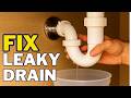 Repair Leaky Sink Drain Pipe