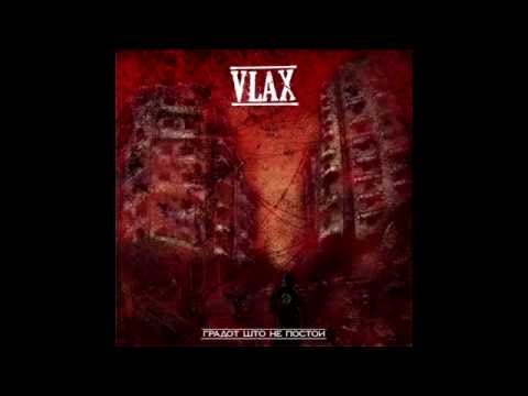 VLAX - Gradot Sto Ne Postoi (Prod. by Fundament)