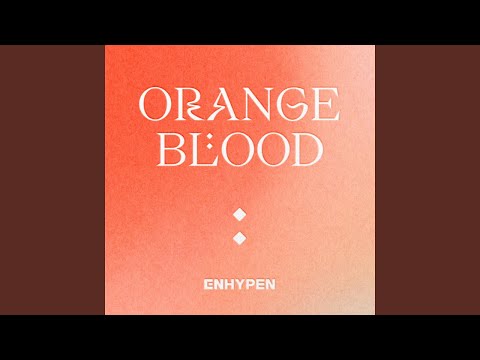ENHYPEN (엔하이픈) 'Orange Flower (You Complete Me)' Official Audio