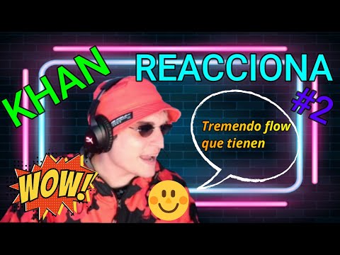 KHAN REACCIONA A RUSHERKING, TIAGO, FMK Y LIT KILLAH