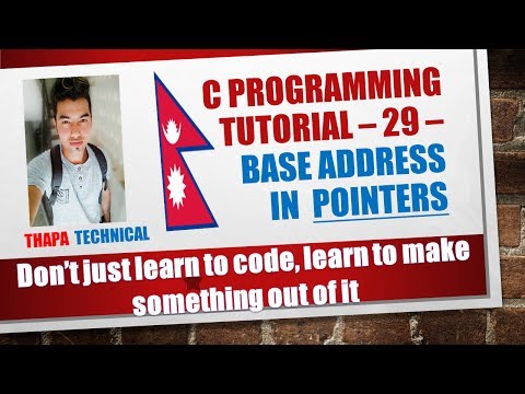C Programming Tutorial 29 Base Address of Pointers Nepali