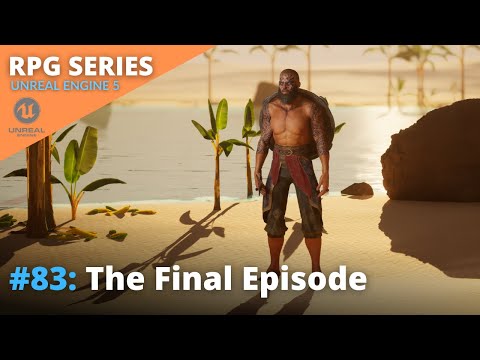 Unreal Engine 5 RPG Tutorial Series - #83: The Final Episode (Download Complete Project)