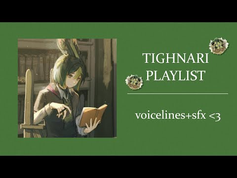studying flora with tighnari || playlist with voicelines/sfx