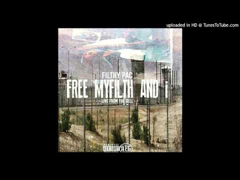 FiLTHY pAc -5. SUMMERTIME (free myFILTH and i)