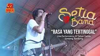 Download lagu SETIA BAND - RASA YANG TERTINGGAL ( LIVE PERFORM 52 TAHUN DAHLIA ) mp3