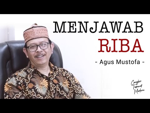 Cangkir Tasawuf Modern ep. 1 - Agus Mustofa Menjawab Riba