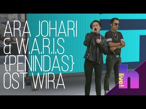 h Live! - Eksklusif bersama Ara Johari & W.A.R.I.S {Penindas|OST Wira}