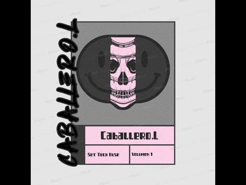 Caballero L - DJ Set Number 1° - Tech House