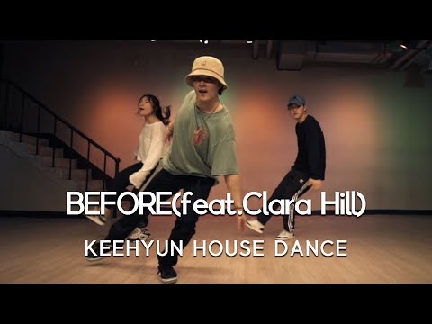 KEEHYUN HOUSE DANCE | BEFORE (feat. CLARA HILL) -  ATJAZZ