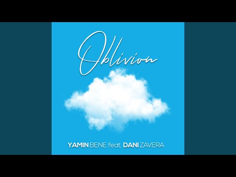 Oblivion (feat. Dani Zavera)