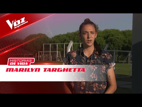 ¡Conocé a Marilyn Targhetta! - La Voz Argentina 2022