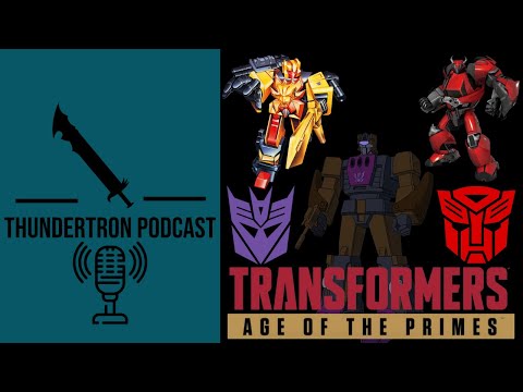 Thundertron Podcast: 2026 Transformers Age Of The Primes Leaked Listings!!! (Thoughts)
