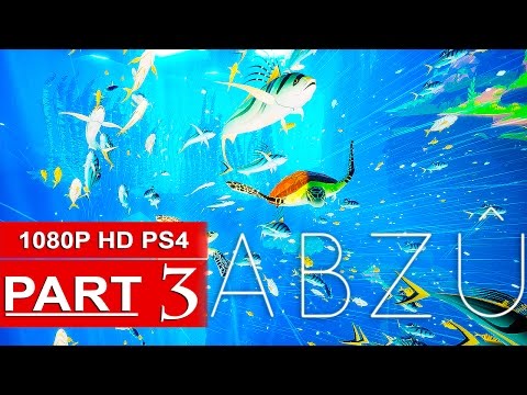 ABZU Gameplay Walkthrough Part 3 [1080p HD PS4] - No Commentary