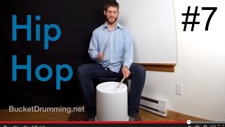 Beat 7 - Top 8 Bucket Drumming