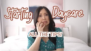 TIPS for Preparing your child for starting DAY CARE!