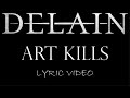 Delain Art Kills 2019 Lyric Video