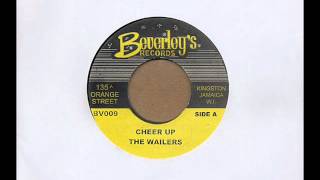 Bob Marley &amp; The Wailers - Cheer Up