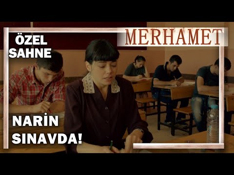 Narin Sınava Girdi! - Merhamet Özel Klip