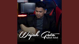 Download lagu Wajah Gata ((Accoustic Version)) mp3