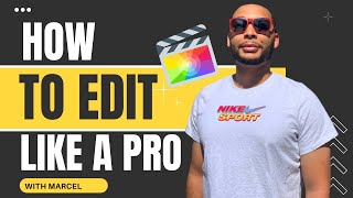 Editing Your First YouTube Video with Final Cut Pro: A Step by Step Guide for Beginners ✅