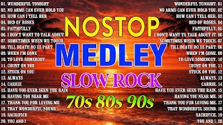 Download lagu Slow Rock Love Song Nonstop 🎤🎷 SLOW ROCK MEDLEY 🔊🎧 Rock Ballads 70S 80S 90S 🔊🎧 Nonstop Pinoy Medley mp3