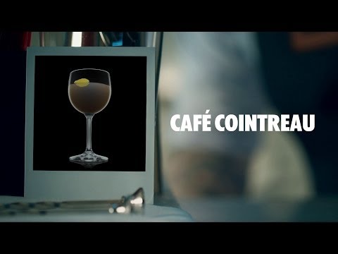CAFÉ COINTREAU DRINK RECIPE - HOW TO MIX