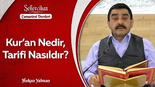 Kur’an Nedir, Tarifi Nasıldır? | Hakan Yalman