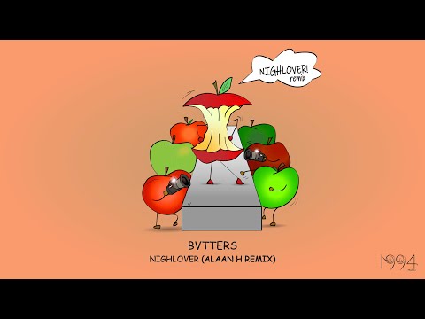 Bvtters - Nightlover (Alaan H Remix)