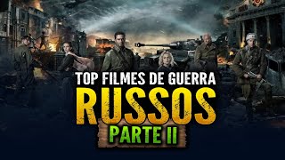 MORE GREAT RUSSIAN WAR MOVIES - THE SECOND WORLD WAR FROM ANOTHER PERSPECTIVE