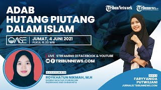 OASE: Adab Utang Piutang dalam Islam
