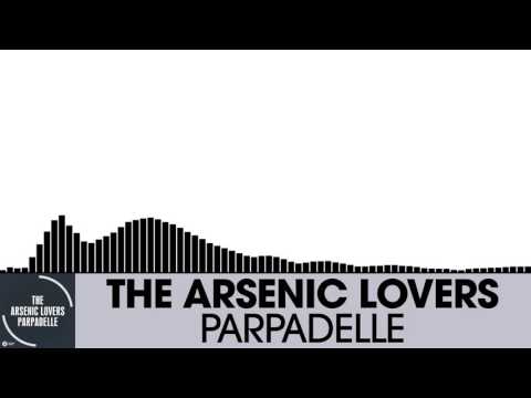 The Arsenic Lovers - Parpadelle [Tech House | Suicide Robot]