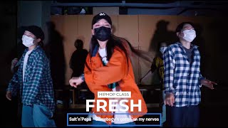 💃🏻HIPHOP BASIC CLASS💃🏻ㅣSomebody&#39;s gettin&#39; on my nerves - Salt n pepa | Dancer FRESH